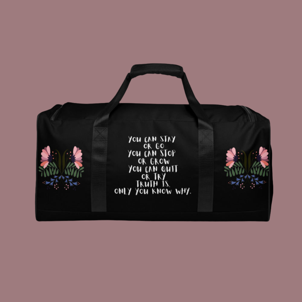 "Choose Growth" Duffle bag