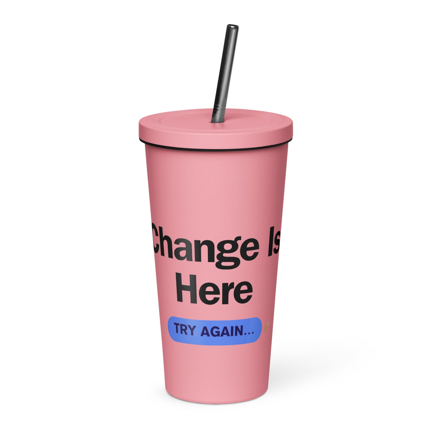 CHANGE CUP