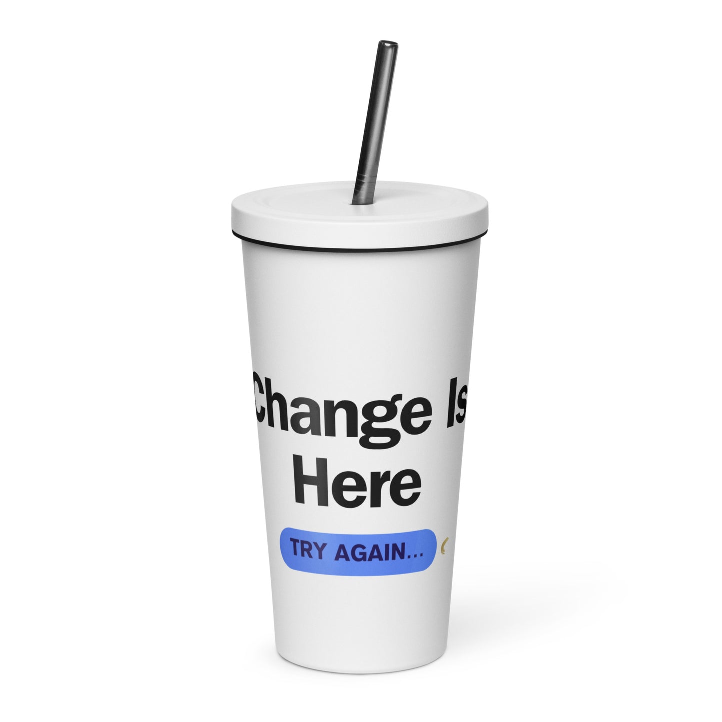 CHANGE CUP