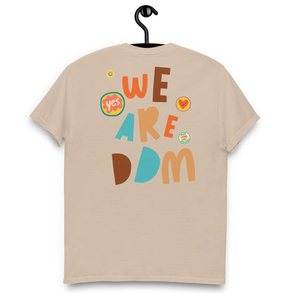 WE ARE DDM TEE