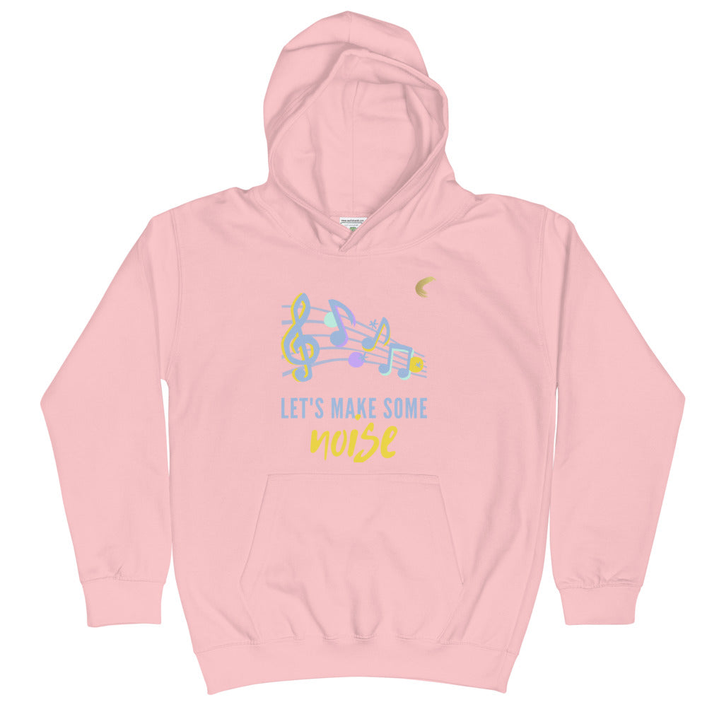 "Let's Make Some Noise" Kids Hoodie