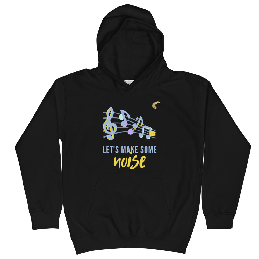 "Let's Make Some Noise" Kids Hoodie