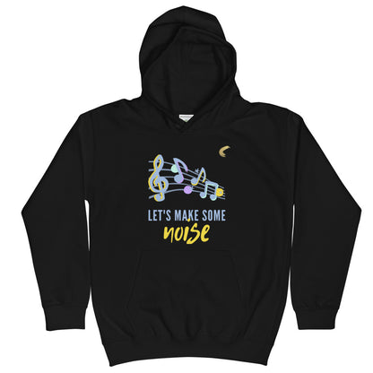 "Let's Make Some Noise" Kids Hoodie