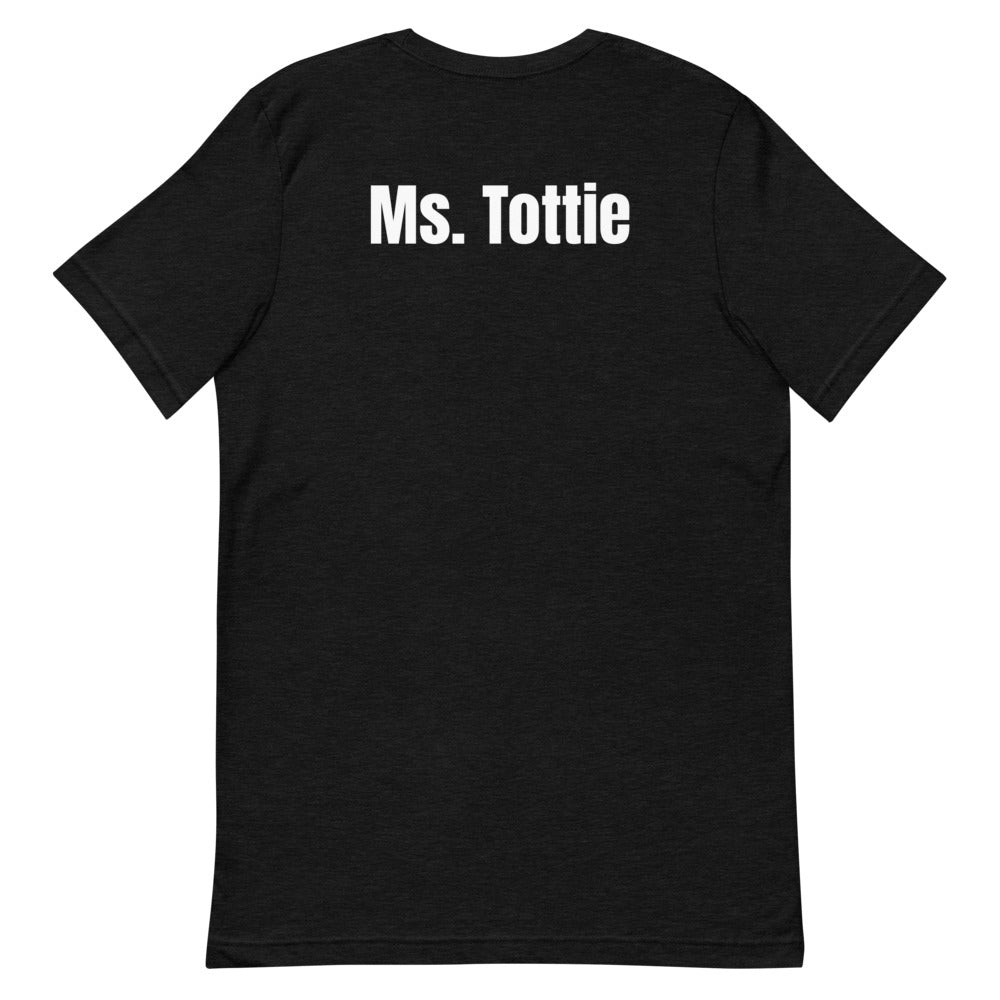 "DCA Ms. Tottie" Unisex T-Shirt