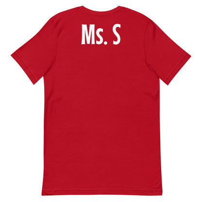 "Ms. S" Short-Sleeve Unisex T-Shirt