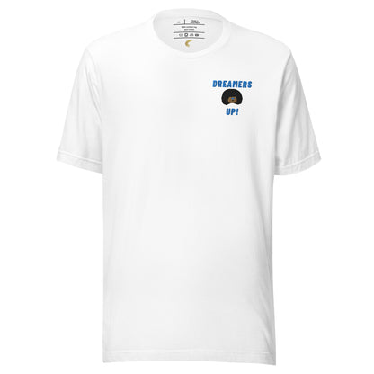 DREAMERS UP T-SHIRT