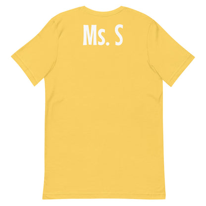 "Ms. S" Short-Sleeve Unisex T-Shirt